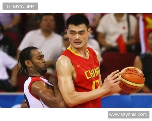 姚明身高与篮球生涯的完美结合展现了中国体育的辉煌成就与影响力