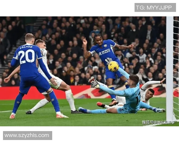 意甲激战切尔西大胜热刺绝杀瞬间点燃全场转会风波再起
